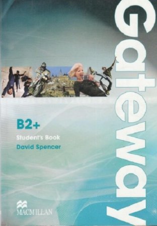Обложка к Дэвид Спенсер. Gateway B2+ / Курс английского языка для подростков. 3 книги + 2CD